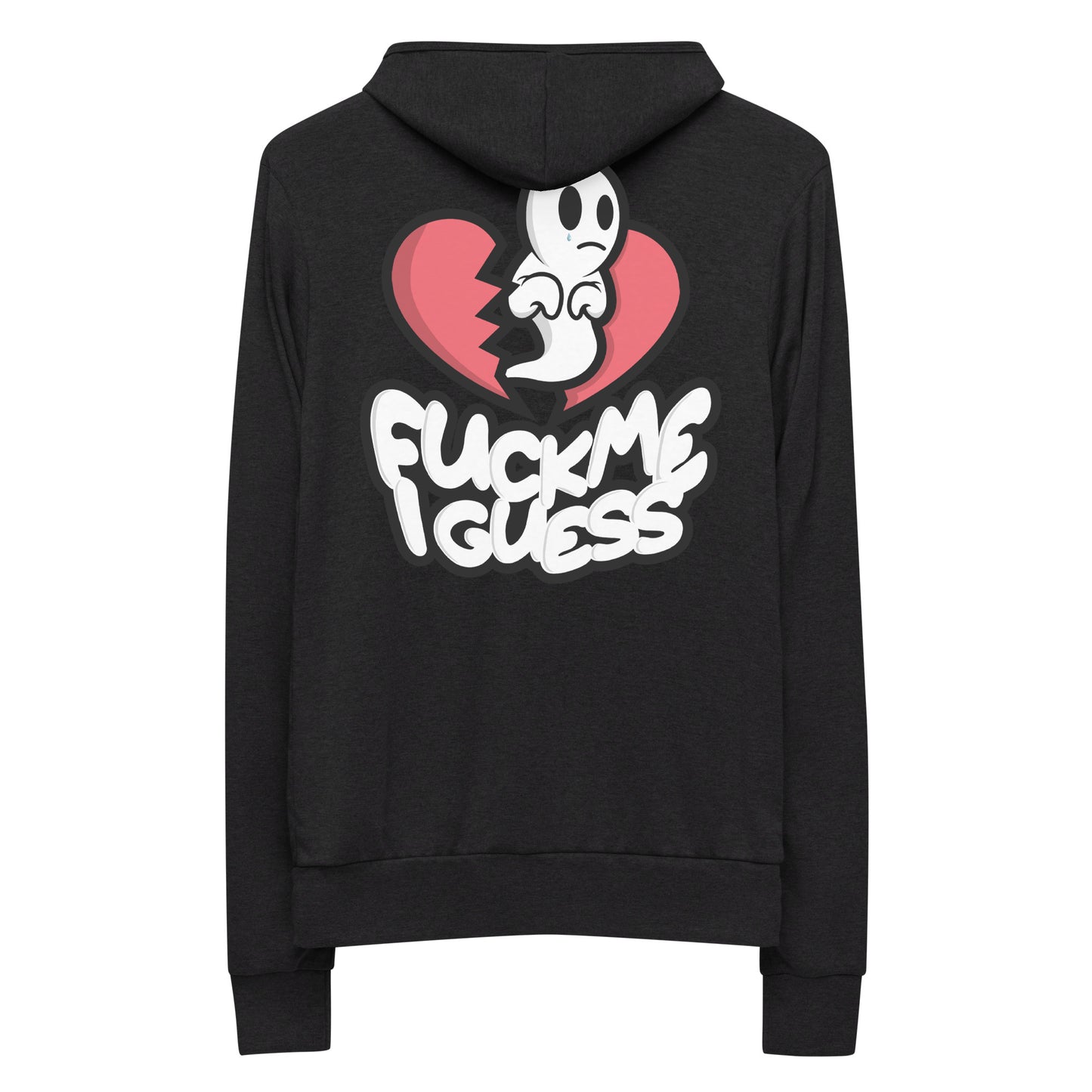 F*ck Me I Guess? Unisex zip hoodie